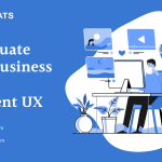 Accentuate Your Business with Excellent UX