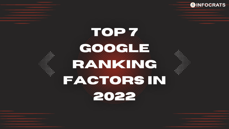 7 Google Ranking Factors