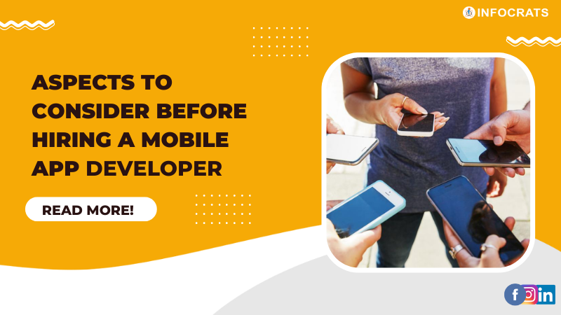 6 Things to Check Before Hiring a Mobile App Development Company
